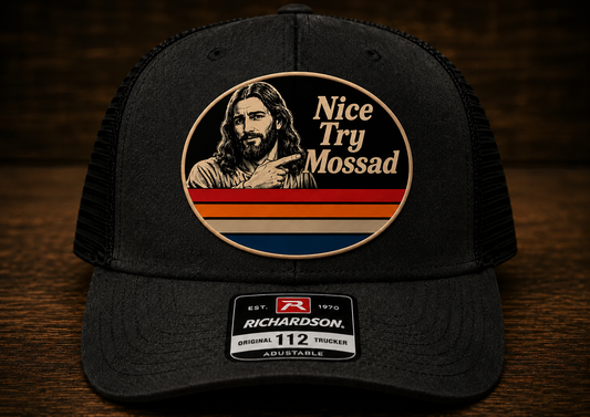 Nice Try Mossad™ Christ is King
