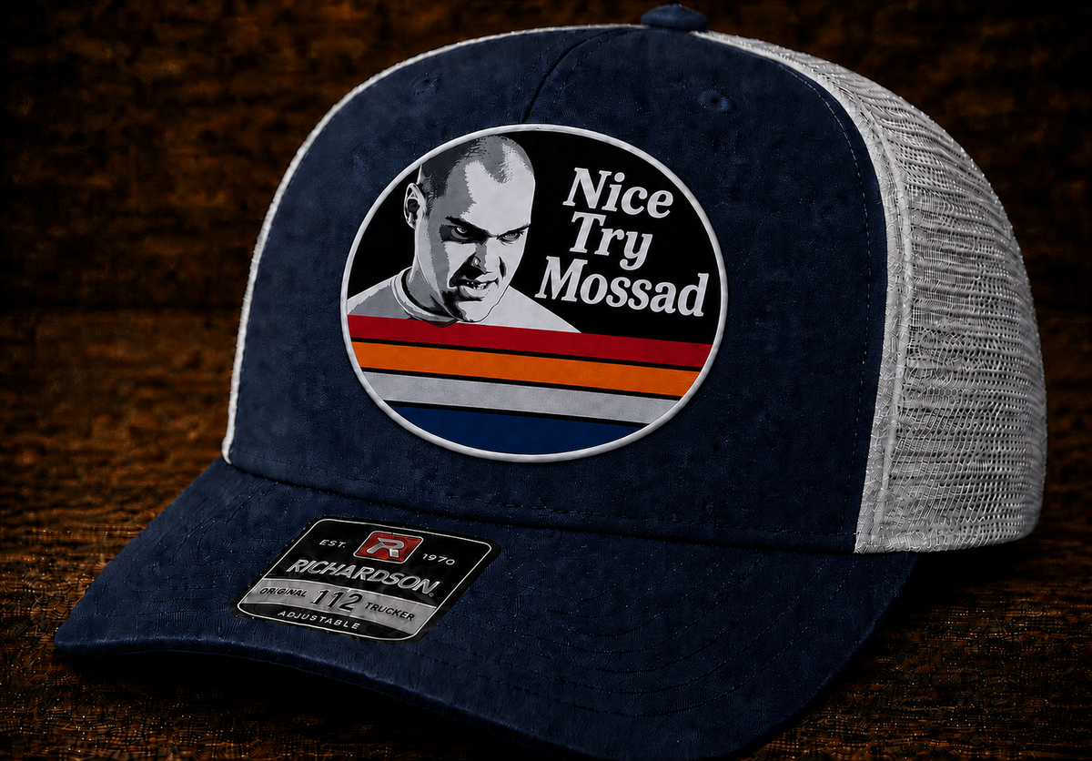 Nice Try Mossad™ We're Not Kharazy